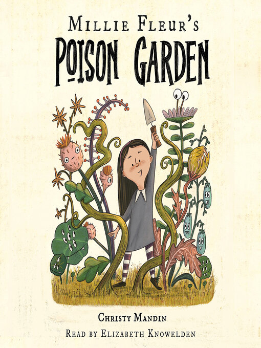 Title details for Millie Fleur's Poison Garden by Christy Mandin - Wait list